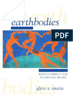 Glen A. Mazis - Earthbodies - Rediscovering Our Planetary Senses - State University of New York Press (2002)