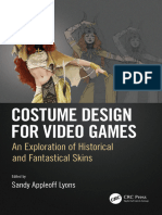 Costume Design For Video Games An Exploration of Historical and Fantastical Skins (Sandy Appleoff Lyons (Editor) )