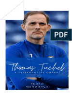 Thomas Tuchel: ¡Un Entrenador Diferencial!