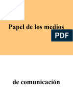 Papel de Los Medios de Comunicación