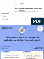 Diferentes Narrativas e A Produção Do Conhecimento Histórico (Povos Africanos) Com Pauta