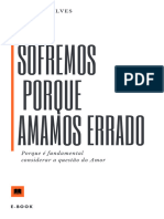 Sofremos Porque Amamos Errado. Ebook Introdutório.