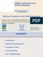 Machine Acceptance and Quality Assurance: Regional (AFRA) Training Course On Small Field Dosimetry