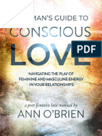 A Woman's Guide To Conscious Love - Navigating The Play of