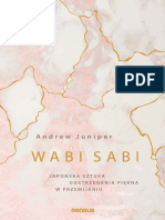 Wabi Sabi Japonska Sztuka Dostrzegania Piekna W-Przemijaniu Andrew Juniper