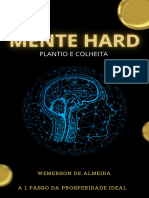 Mente Hard-Plantio e Colheita