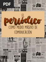 El Periodico Como Medio de Información Masivo