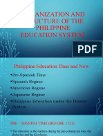 Organization AND STRUCTURE OF THE PHILIPPINE EDUCATION SYSTEM BenjoRobine