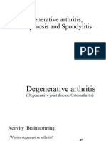 Session 19 - Degenerative Arthritis, Osteoporosis and Spondylosis