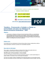 Temática - Promovendo o Cuidado e A Saúde Na Comunidade Com Base Nos Objetivos Do Desenvolvimento Sustentável - ODS