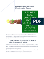 8 Acciones para Conseguir Una Mayor Satisfacción de Tus Clientes