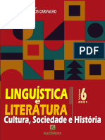 Linguística e Literatura Cultura, Sociedade e História - Volume 6