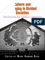 Marc Howard Ross - Culture and Belonging in Divided Societies - Contestation and Symbolic Landscapes-University of Pennsylvania Press (2012)