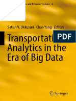 Transportation Analytics in The Era of Big Data: Satish V. Ukkusuri Chao Yang Editors