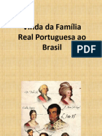 A Vida Da Família Real para o Brasil