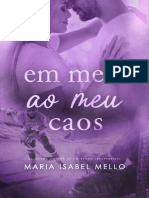 Em Meio Ao Meu Caos - Maria Isabel Mello - Nodrm