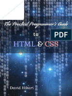 The Practical Programmer's Guide To HTML & CSS