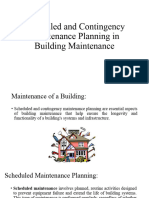 Scheduled and Contingency Maintenance Planning in Building Maintenance