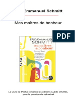 Eric-Emmanuel Schmitt: Mes Maîtres de Bonheur