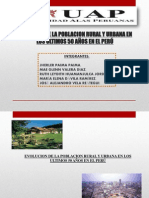 Evolucion de La Poblacion Rural y Urbana en Los Ultimos 50 Años en El Perú