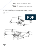 Agras T40 Agras T20: Guide de Vol Pour Appareil Sans Pilote