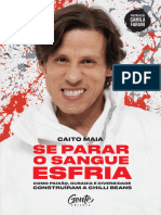 Se Parar o Sangue Esfria - Caito Maia