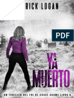 Ya Muerto - Patrick Logan