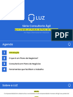 LUZ Prime - Série Consultoria Ágil - Ep.4 - Consultoria Plano de Negócios