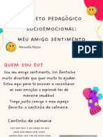 Projeto Pedagógico Socioemocional: Meu Amigo Sentimento: Manuella Matos