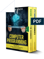 Computer Programming - 2 Books in 1 - Machine Learning For Beginners + Python For Beginners