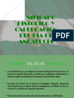 Significado Historico y Calebracion Del Dia de Andalucia