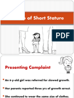 A Case of Short Staure