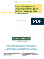 (PDF Download) Cómo Estudiar A Estados Unidos Propuestas Teórico Metodológicas para Un Proyecto Transdisciplinario 1st Edition Ernesto Dominguez Lopez Olga Rosa Gonzañez Martin Fulll Chapter