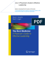 The Best Medicine: A Physician's Guide To Effective Leadership. ISBN 149392219X, 978-1493922192