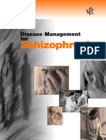 Disease Management For Schizophrenia