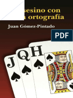 El Asesino Con Mala Ortografia Juan Gomez Pintado