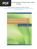 Patient-Provider Communications: Caring To Listen: Caring To Listen. ISBN 0763761699, 978-0763761691