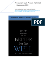 Better But Not Well: Mental Health Policy in The United States Since 1950. ISBN 0801884438, 978-0801884436