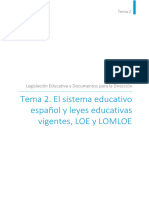 Tema 2. El Sistema Educativo Español y Leyes Educativas Vigentes, Loe y Lomloe