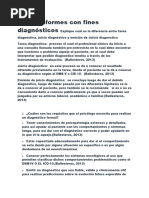 Foro 2 Informes Con Fines Diagnósticos Explique Cuál Es La Diferencia Entre Tarea Diagnóstica