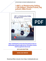 Instant Download Test Bank For ABC's of Relationship Selling Through Service 13th Edition, Charles Futrell, Raj Agnihotri, Mike Krush PDF All Chapter