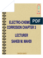 Electro Electro - Chemical Chemical Corrosion Chapter Corrosion Chapter 3 3 Lecturer Lecturer Saheb M. Mahdi Saheb M. Mahdi