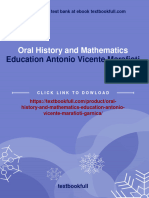 Instant Ebooks Textbook Oral History and Mathematics Education Antonio Vicente Marafioti Garnica Download All Chapters