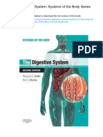 The Digestive System: Systems of The Body Series.