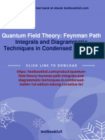 Quantum Field Theory: Feynman Path: Integrals and Diagrammatic Techniques in Condensed Matter 1st