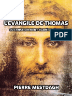 Evangile de Thomas Ou Lenseignment Égaré de Jésus (Pierre Mestdagh)