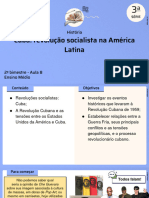 Aula 8 - Cuba Revolução Socialista Na América Latina