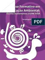 Processo Formativo em Educação Ambiental - Escolas Sustentáveis e COM-VIDA - Tecnologias Ambientais