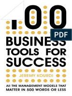 100 Business Tools For Success - All The Management Models That Matter in 500 Words or Less