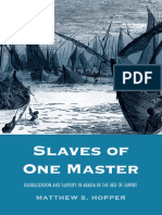 Slaves of One Master - Globalization and Slavery in Arabia in The Age of Empire